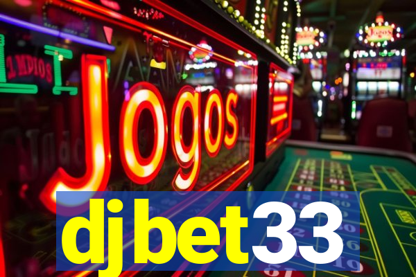 djbet33