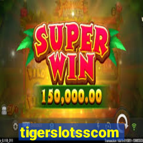 tigerslotsscom