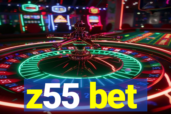 z55 bet