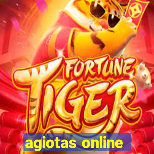 agiotas online