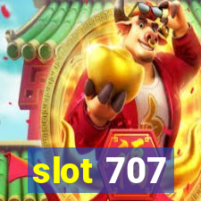 slot 707