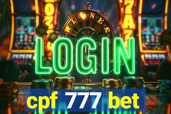 cpf 777 bet