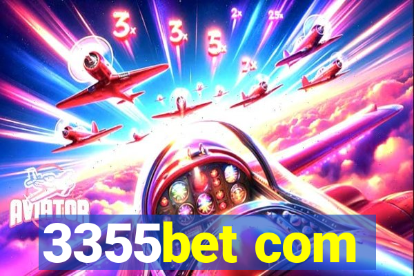 3355bet com