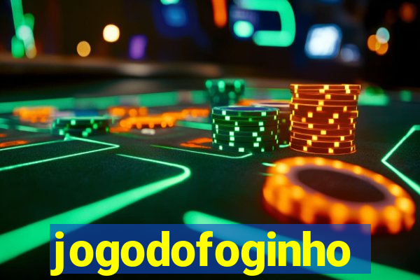 jogodofoginho