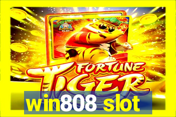 win808 slot