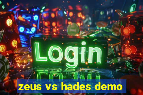 zeus vs hades demo