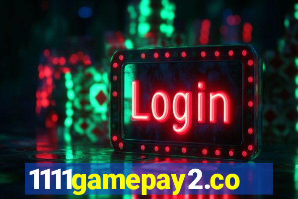 1111gamepay2.com