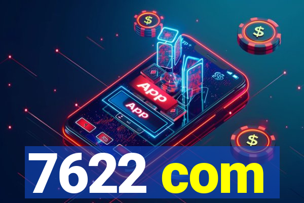 7622 com