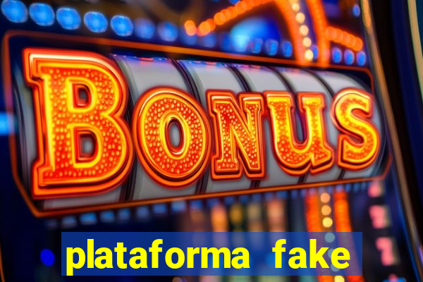 plataforma fake fortune tiger