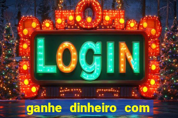 ganhe dinheiro com jogos online