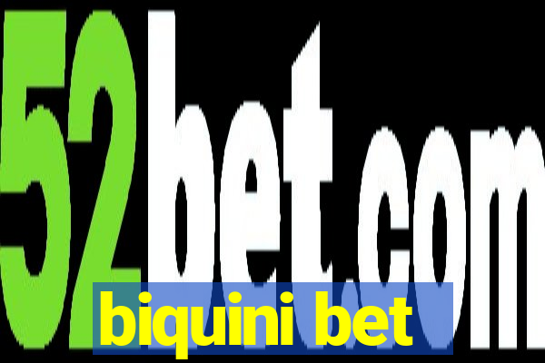 biquini bet