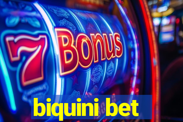 biquini bet