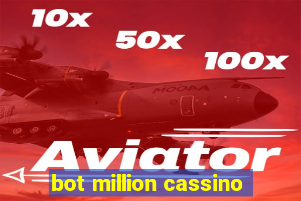 bot million cassino