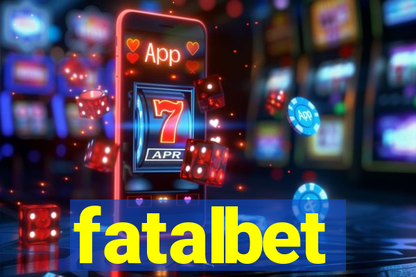 fatalbet