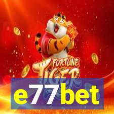 e77bet
