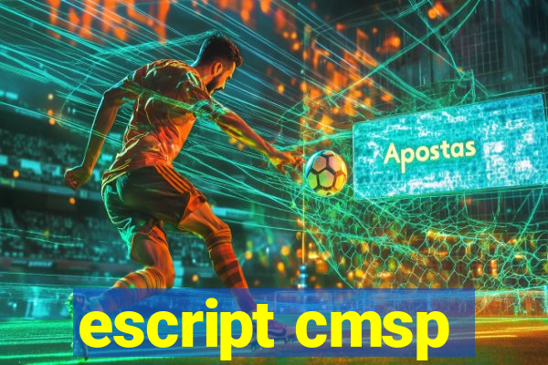 escript cmsp