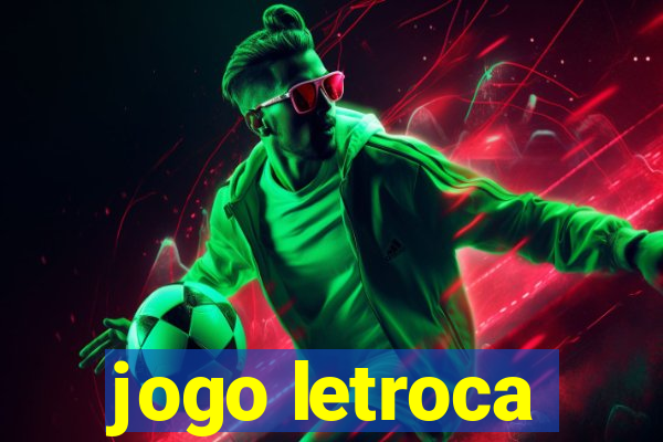 jogo letroca