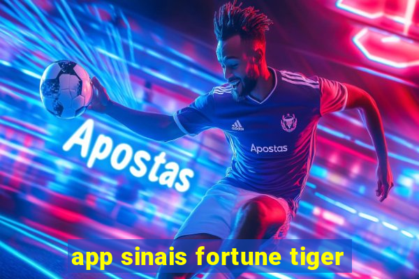 app sinais fortune tiger