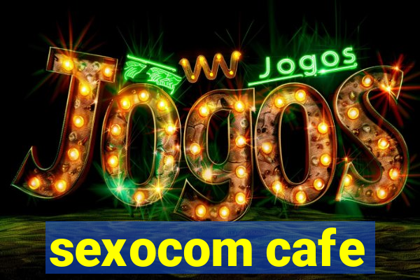 sexocom cafe
