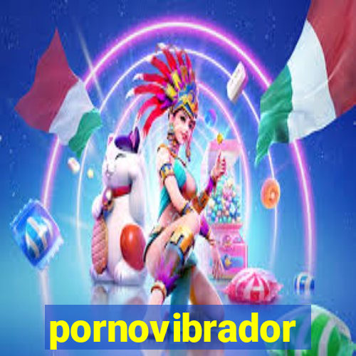 pornovibrador