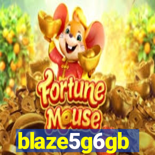 blaze5g6gb