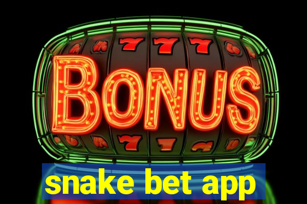 snake bet app