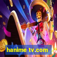 hanime tv.com