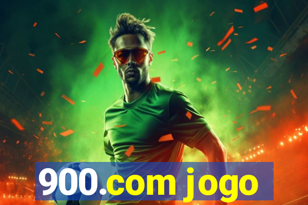 900.com jogo