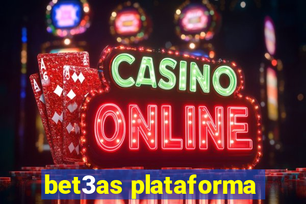 bet3as plataforma