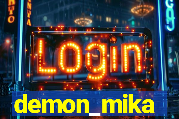 demon_mika