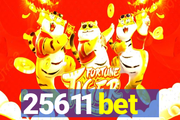 25611 bet