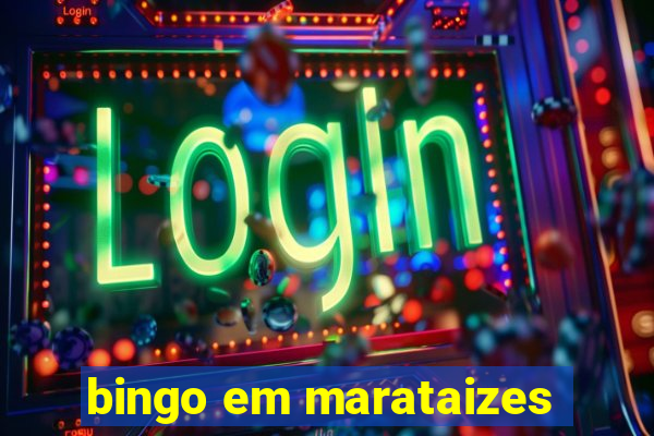 bingo em marataizes