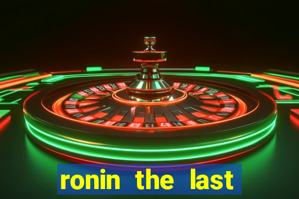 ronin the last samurai mod apk (unlimited money and gems)