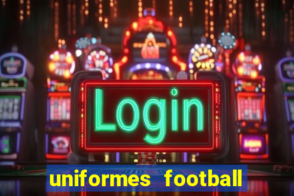 uniformes football league 2024