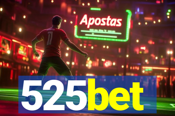 525bet