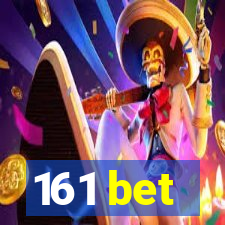 161 bet