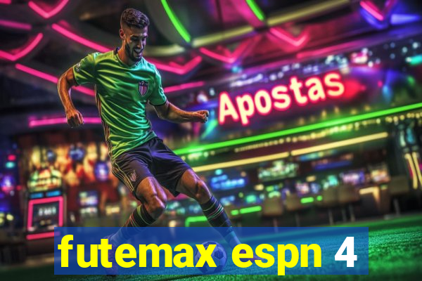 futemax espn 4