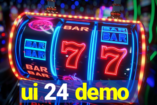 ui 24 demo