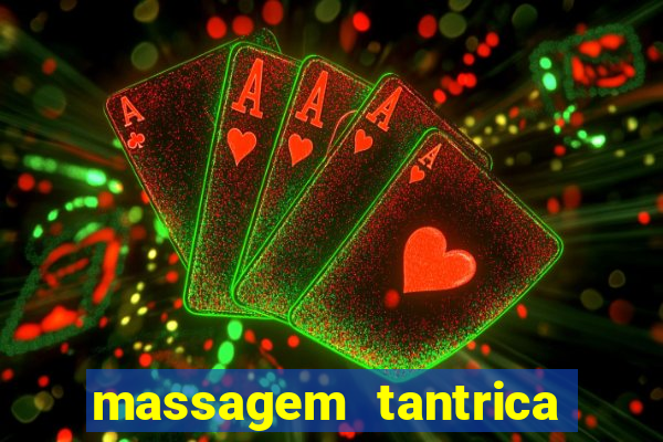 massagem tantrica em santos
