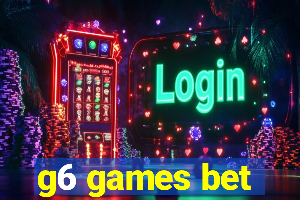 g6 games bet