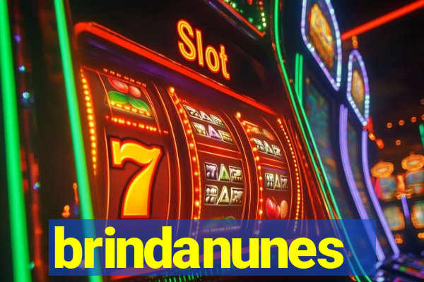 brindanunes