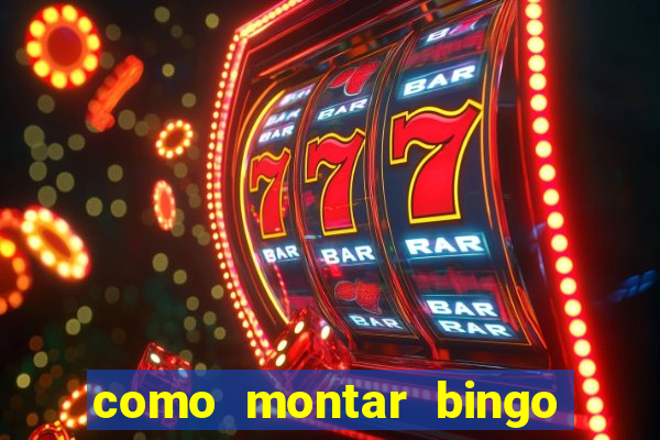 como montar bingo brinquedos toia
