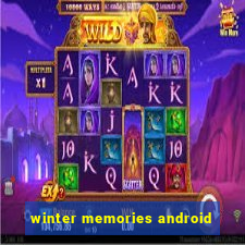 winter memories android