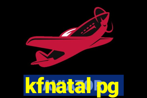 kfnatal pg