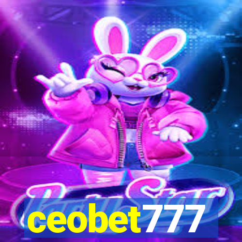 ceobet777