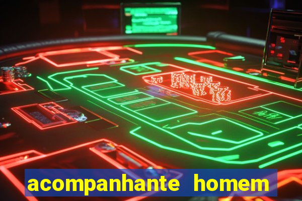 acompanhante homem em salvador