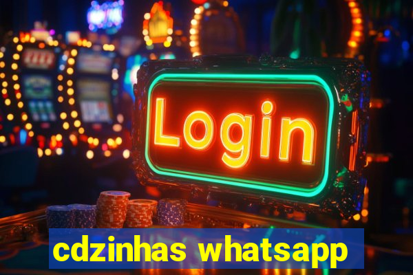 cdzinhas whatsapp