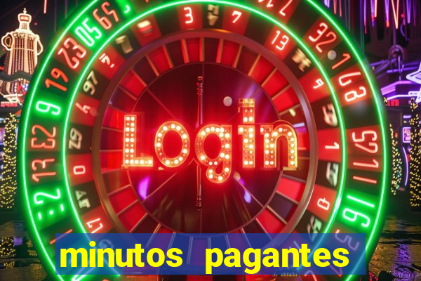 minutos pagantes fortune tiger atualizado