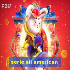 serie all american