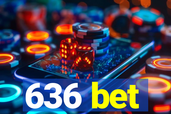 636 bet